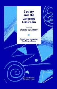 Enlarge image Cover: Society and the Language Classroom - Cambridge University Press