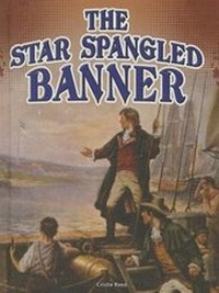 Enlarge image Cover: The Star Spangled Banner - Rourke Educational Media
