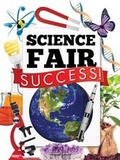 Cover: Science Fair Success! - Rourke Educational Media