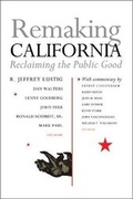 Cover: Remaking California - Heyday Books