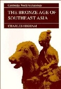 Cover: The Bronze Age of Southeast Asia - Cambridge University Press
