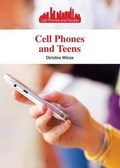 Cover: Cell Phones and Teens - Referencepoint Press
