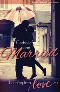 Enlarge image Cover: Catholic and Married - Our Sunday Visitor Inc.,U.S.