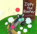 Cover: Zippy the Runner - Norwood House Press
