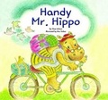 Cover: Handy Mr. Hippo - Norwood House Press