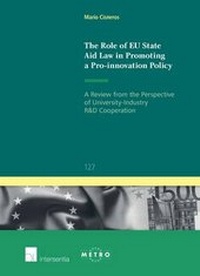 Enlarge image Cover: The Role of EU State Aid Law in Promoting a Pro-Innovation Policy - Intersentia Ltd
