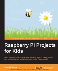 Enlarge image Cover: Raspberry Pi Projects for Kids - Packt Publishing
