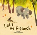 Cover: Let's Be Friends - Norwood House Press