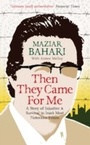 Cover: Then They Came For Me - Oneworld Publications