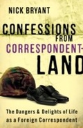 Cover: Confessions from Correspondentland - Oneworld Publications