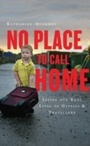 Cover: No Place to Call Home - Oneworld Publications