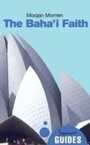 Cover: The Baha'i Faith - Oneworld Publications