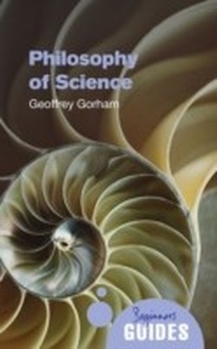 Enlarge image Cover: Philosophy of Science - Oneworld Publications