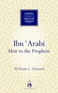 Cover: Ibn 'Arabi - Oneworld Publications