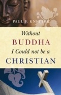 Cover: Without Buddha I Could Not be a Christian - Oneworld Publications