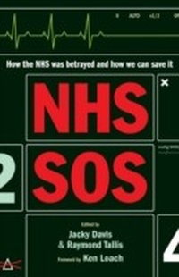Enlarge image Cover: NHS SOS - Oneworld Publications
