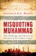 Cover: Misquoting Muhammad - Oneworld Publications