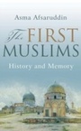 Cover: The First Muslims - Oneworld Publications