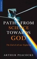 Cover: Paths from Science Towards God - Oneworld Publications