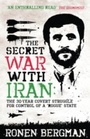 Cover: The Secret War with Iran - Oneworld Publications
