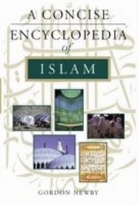 Enlarge image Cover: A Concise Encyclopedia of Islam - Oneworld Publications