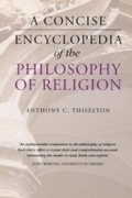 Cover: A Concise Encyclopedia of the Philosophy of Religion - Oneworld Publications