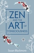 Cover: Zen and the Art of Consciousness - Oneworld Publications