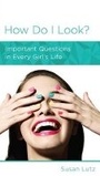 Cover: How Do I Look? - New Growth Press