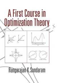 Enlarge image Cover: A First Course in Optimization Theory - Cambridge University Press