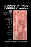 Cover: Harriet Jacobs and Incidents in the Life of a Slave Girl - Cambridge University Press