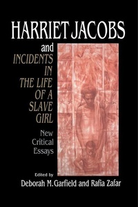 Abbildung von: Harriet Jacobs and Incidents in the Life of a Slave Girl - Cambridge University Press