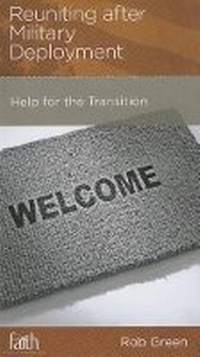 Enlarge image Cover: Reuniting After Military Deployment - New Growth Press