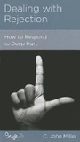 Cover: Dealing with Rejection - New Growth Press