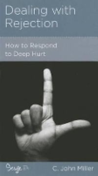 Enlarge image Cover: Dealing with Rejection - New Growth Press