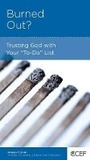 Cover: Burned Out? - New Growth Press