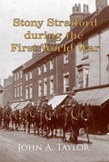 Cover: Stony Stratford During the First World War - Magic Flute Publications
