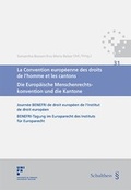 Cover: La Convention europ&eacute;enne des droits de l'homme et les cantons / Die Europ&auml;ische Menschenrechtskonvention und die Kantone - Schulthess Juristische Medien