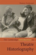 Cover: The Cambridge Introduction to Theatre Historiography - Cambridge University Press