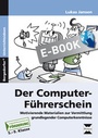 Cover: Der Computer-Führerschein - SoPäd Förderung - Persen Verlag in der AAP Lehrerwelt GmbH