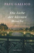 Cover: Die Liebe der kleinen Mouche - Urachhaus