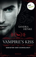 Cover: VAMPIRE'S KISS - Gebieter der Dunkelheit - dotbooks