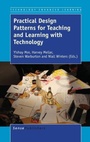 Cover: Practical Design Patterns for Teaching and Learning with Technology - Brill