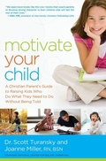Cover: Motivate Your Child - Thomas Nelson Publishers