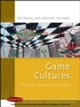 Cover: Game Cultures - McGraw-Hill Education