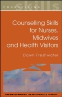 Abbildung von: Counselling Skills For Nurses, Midwives And Health Visitors - McGraw-Hill Education