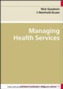 Cover: Managing Health Services - McGraw-Hill Education