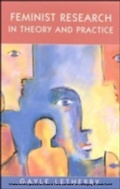 Cover: Feminist Research in Theory and Practice - Open University Press