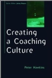 Enlarge image Cover: Creating A Coaching Culture - McGraw-Hill Education