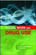 Cover: Social Work and Drug Use - Open University Press