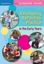 Cover: Developing Reflective Practice in the Early Years - Open University Press